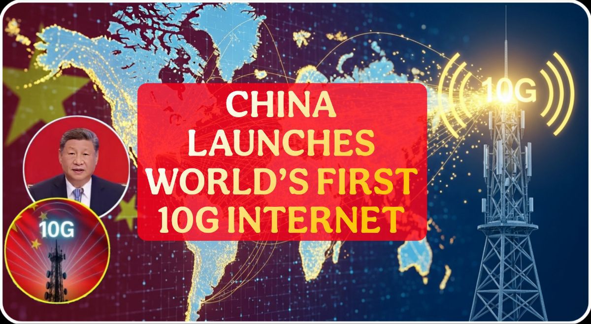 China Launches World’s First 10G Internet Network SpeedTechnology & Global Impact