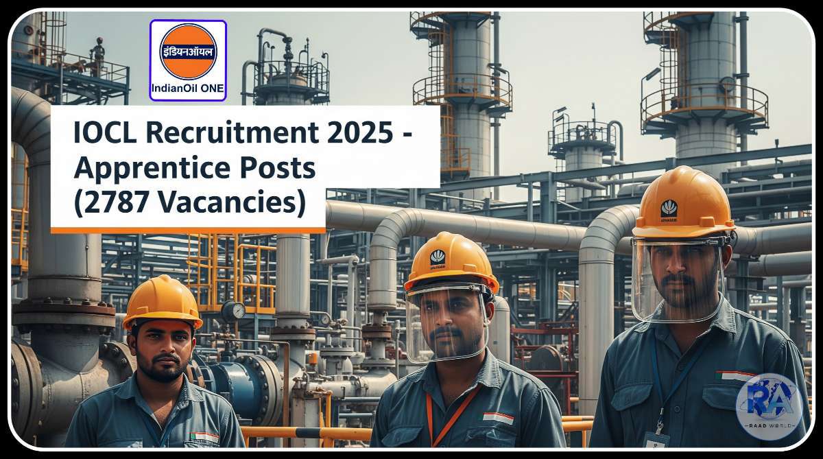 IOCL Recruitment 2025 Apprentice Posts. 2787 Vacancies Across India.