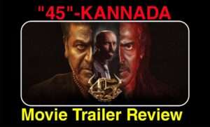45-kannada-movie-trailer-review6129632113729295171.jpg