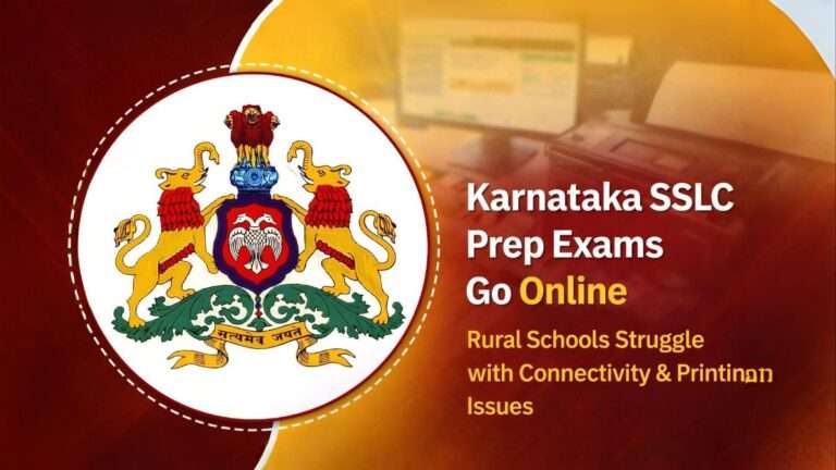 Karnataka SSLC preparatory exams go online, rural schools face connectivity and printing issues.