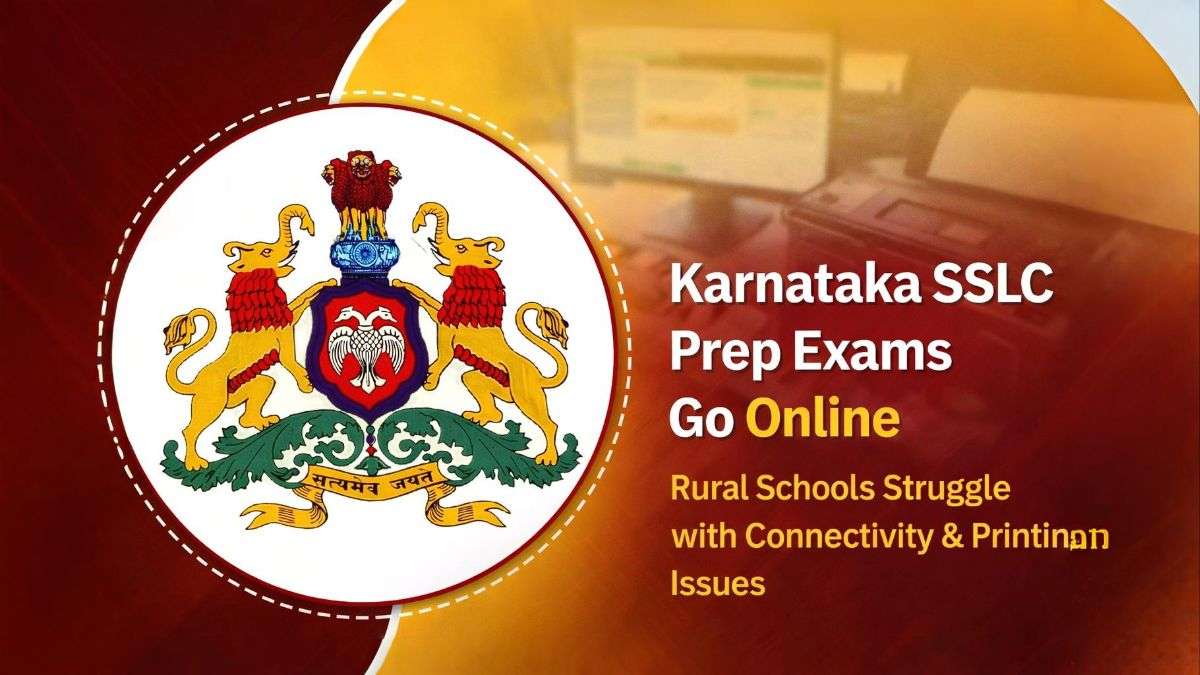 Karnataka SSLC preparatory exams go online, rural schools face connectivity and printing issues.