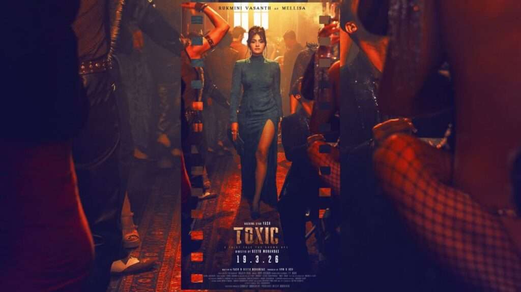Rukmini Vasanth as Mellisa in Toxic movie character reveal poster