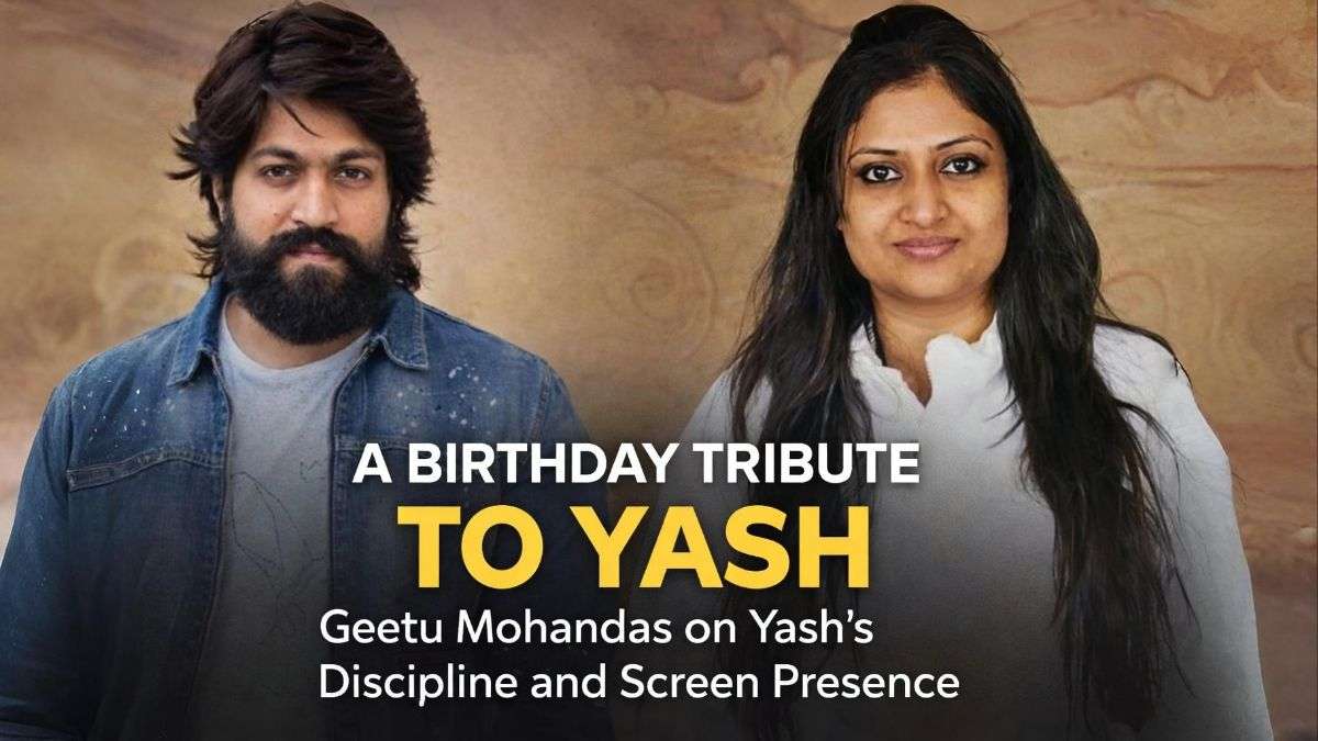 Yash and Geetu Mohandas featured image highlighting her birthday tribute praising his discipline and powerful screen presence