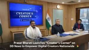 Government announcement poster and launch event of Creators Corner on DD News by Prasar Bharati.