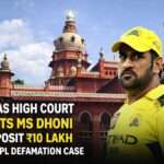 madras-high-court-ms-dhoni-10-lakh-2013-ipl-defamation-case