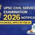 UPSC Civil Services Examination 2026 notification banner showing 933 vacancies and last date to apply online February 24, 2026