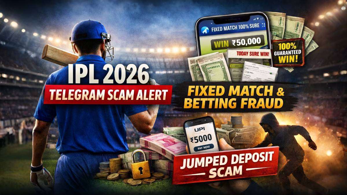 IPL 2026 Telegram scam alert showing fixed match fraud, betting scam, and jumped deposit warning
