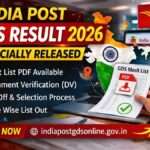 India Post GDS Result 2026 officially released showing merit list PDF and document verification update for multiple states in India