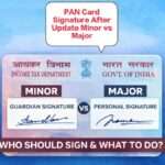 PAN card with blank signature box and blue pen showing where to sign after update minor vs major signature rule