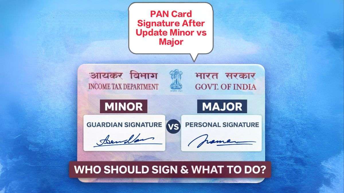 PAN card with blank signature box and blue pen showing where to sign after update minor vs major signature rule