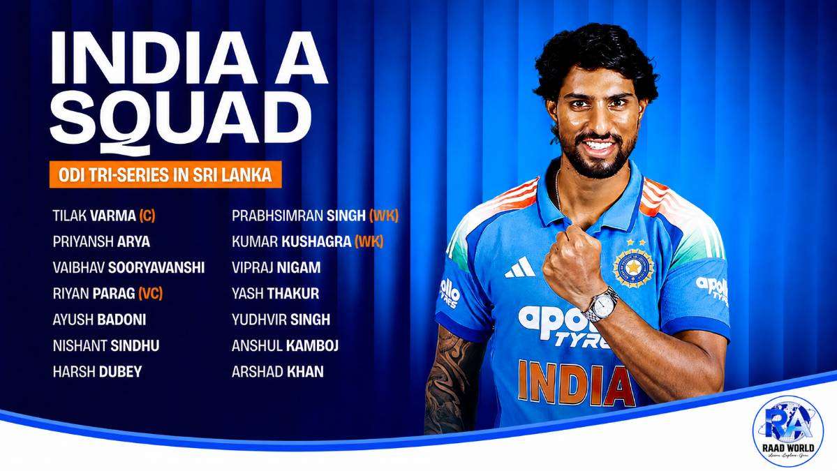 Featured poster of the India A cricket squad for the ODI Tri-Series 2026 in Sri Lanka, showing Tilak Varma and the full team list on a blue background with a small RAAD WORLD logo in the bottom-right corner.