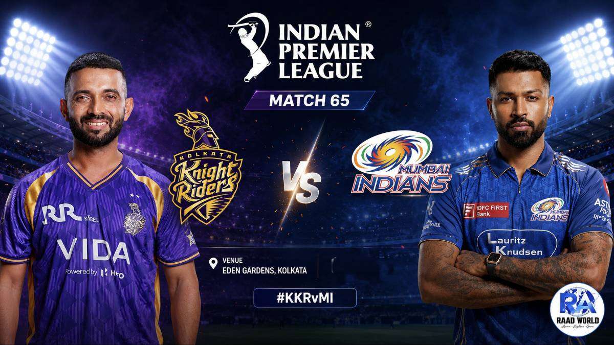 Kolkata Knight Riders vs Mumbai Indians IPL 2026 Match 65 promotional poster featuring Ajinkya Rahane and Hardik Pandya with team logos, stadium lights, IPL branding, and RAAD WORLD logo in the bottom-right corner.