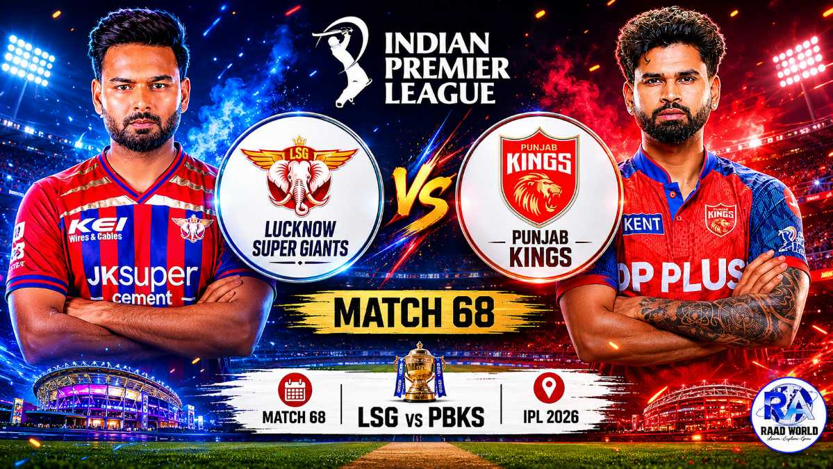 Lucknow Super Giants vs Punjab Kings Match 68 IPL 2026 promotional poster featuring team players, IPL logo, stadium lights, and RAAD WORLD branding.