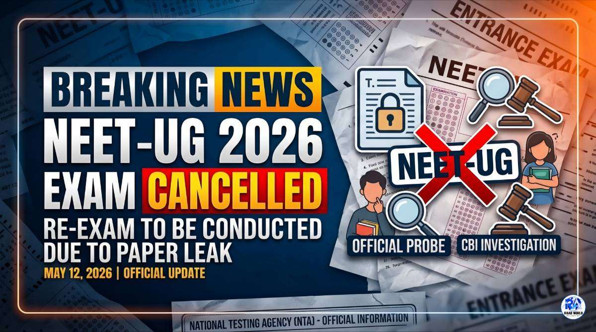 An official news update graphic confirming that the NTA NEET-UG 2026 exam has been cancelled due to a paper leak. The image features bold red and yellow 'CANCELLED' and 'RE-EXAM' text against a blue background with scattered test papers and magnifying glass icons.