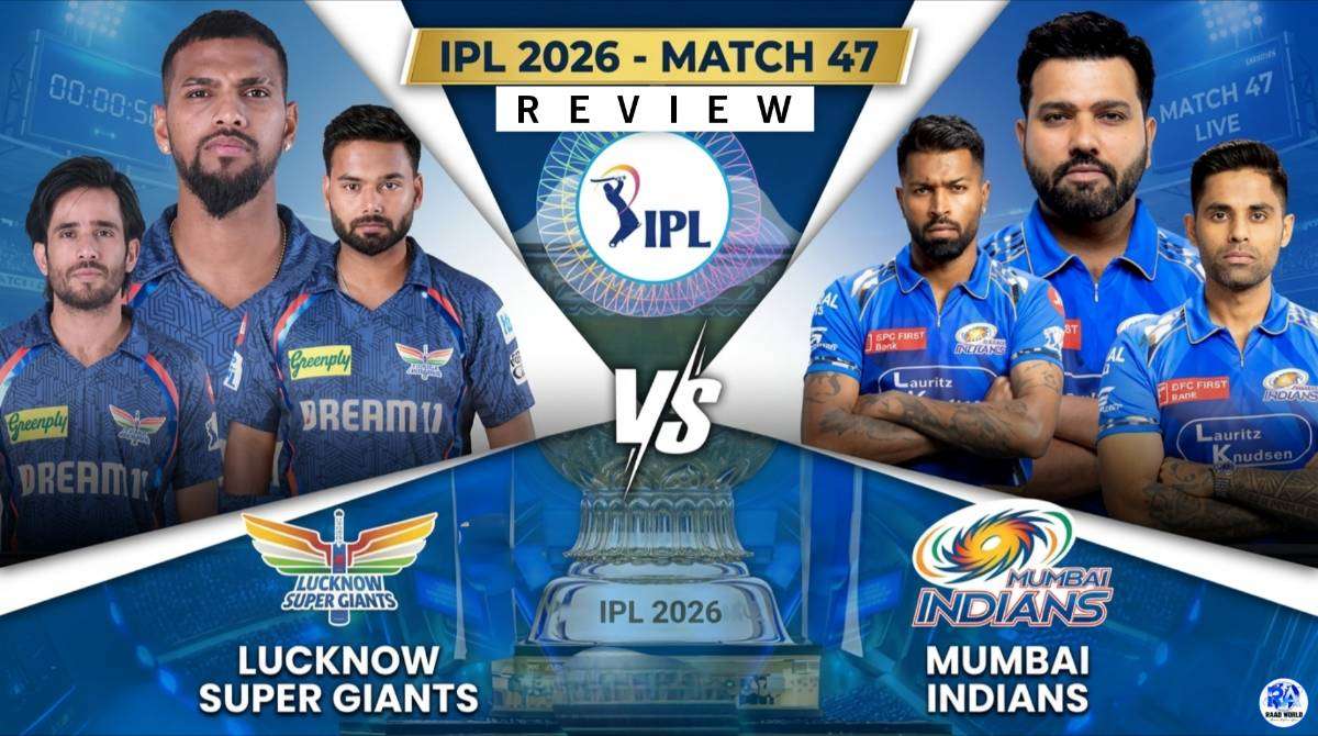 IPL 2026 Match 47 Post Match Review of MI vs. LSG at Wankhede Stadium