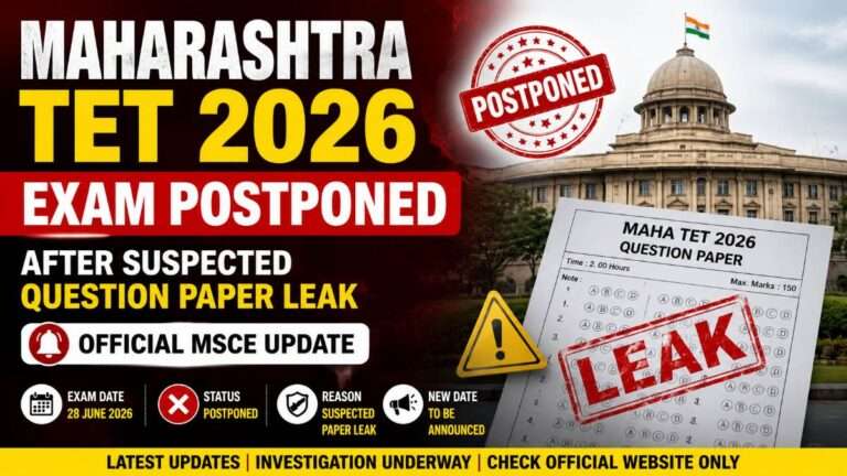 Maharashtra TET 2026 exam postponed following a suspected question paper leak, with an exam paper marked "LEAK," a postponed stamp, government building, and official MSCE update highlighting the investigation and upcoming revised exam date.