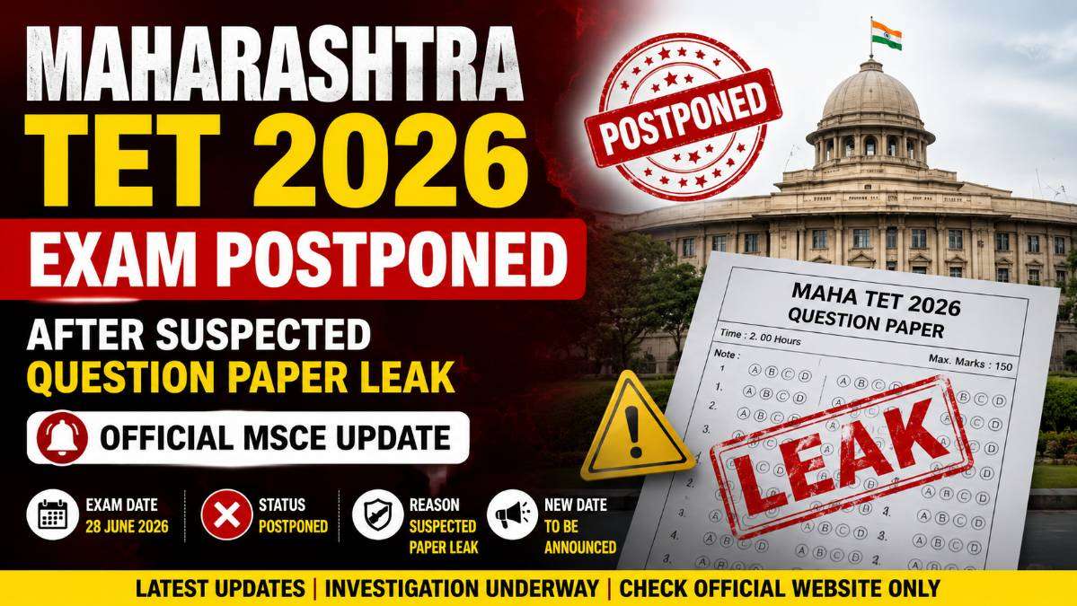 Maharashtra TET 2026 exam postponed following a suspected question paper leak, with an exam paper marked "LEAK," a postponed stamp, government building, and official MSCE update highlighting the investigation and upcoming revised exam date.