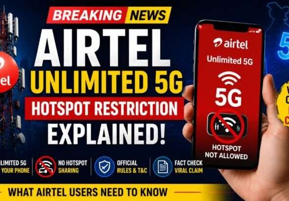 Airtel Unlimited 5G hotspot restriction explained with a telecom tower, Airtel branding, 5G smartphone, hotspot not allowed symbol, and fact check on the viral claim.