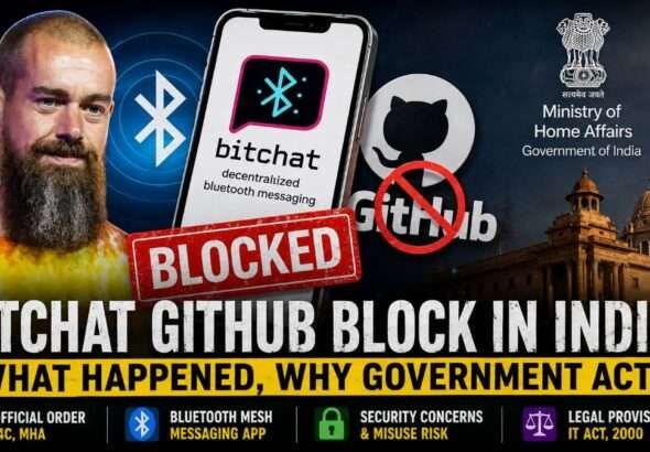 BitChat app, GitHub logo, Ministry of Home Affairs, and Jack Dorsey representing the Indian government's reported action to remove BitChat GitHub repositories over security concerns and Bluetooth mesh messaging.