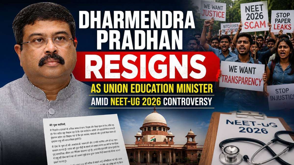 Union Education Minister Dharmendra Pradhan resigns following the NEET-UG 2026 controversy as students protest across India.