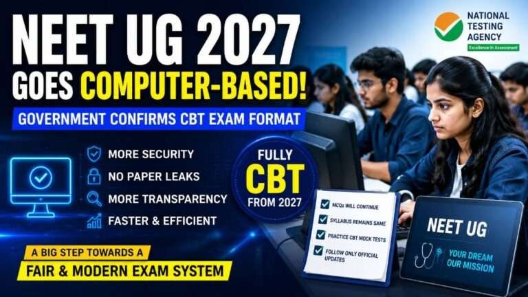 NEET UG 2027 moving to a Computer-Based Test (CBT) format, with students taking a digital exam and highlighting improved security, transparency, and the official NTA examination update.