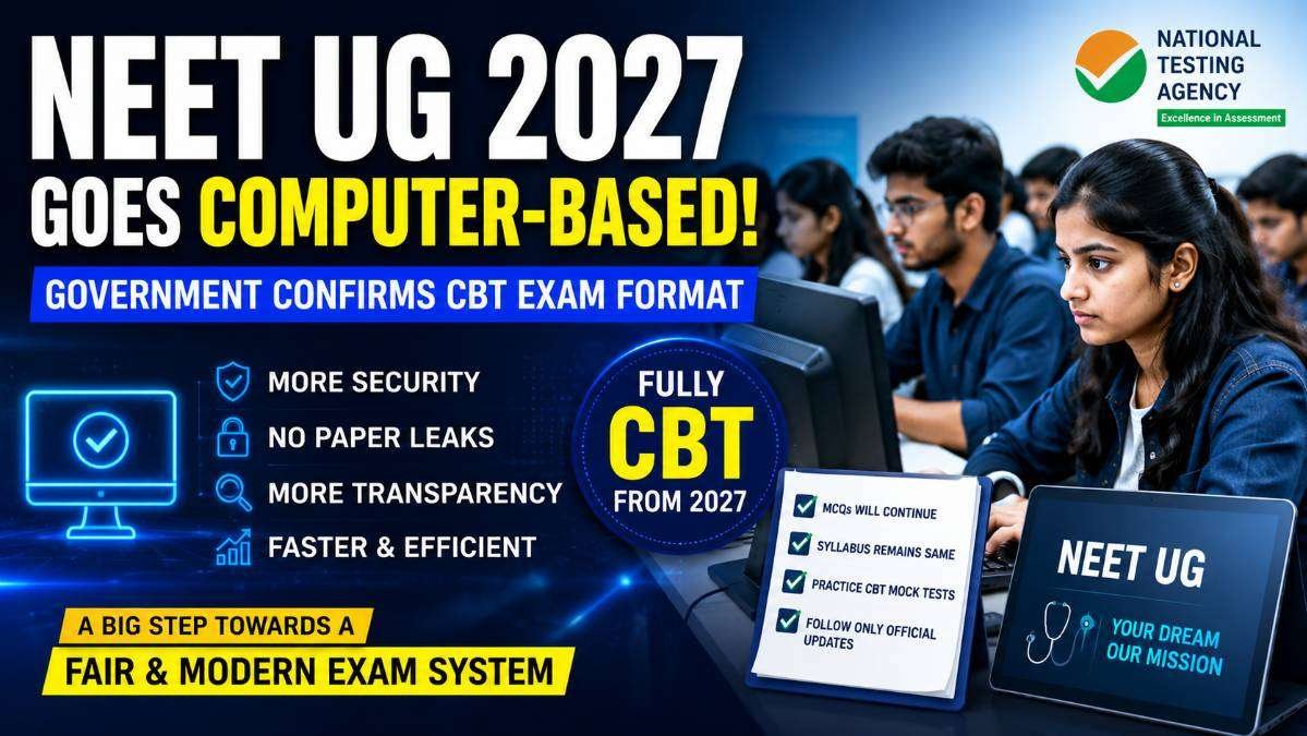 NEET UG 2027 moving to a Computer-Based Test (CBT) format, with students taking a digital exam and highlighting improved security, transparency, and the official NTA examination update.