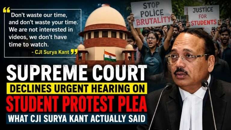 Supreme Court of India with Chief Justice Surya Kant addressing the media, alongside a headline about the court declining an urgent hearing on a student protest plea, with protesters in the background.