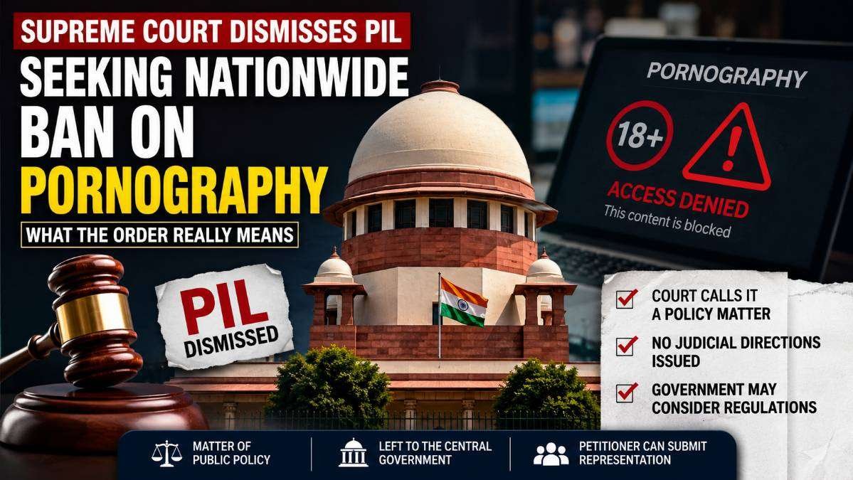 Supreme Court of India building, a judge's gavel, and a digital warning screen representing online pornography regulations, illustrating the Supreme Court's dismissal of a PIL seeking a nationwide ban while emphasizing that the issue is a matter of government policy.