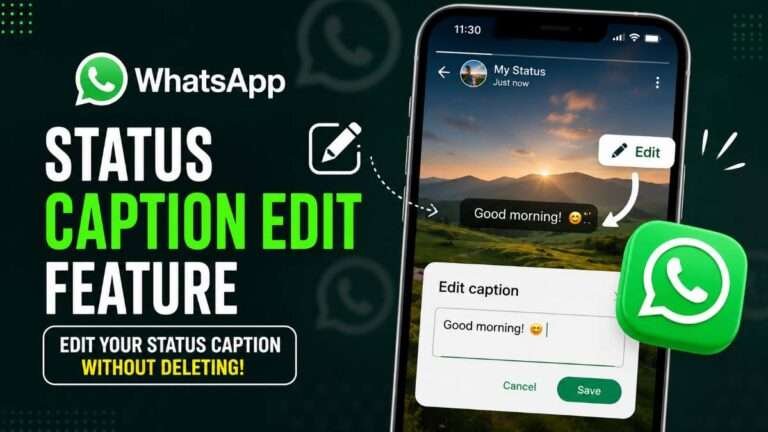 the new WhatsApp Status Caption Edit feature showing a smartphone interface where users can edit the caption of a photo status without deleting or reposting it.