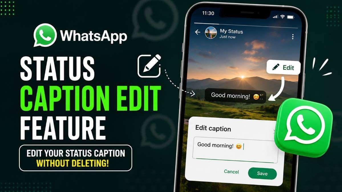 the new WhatsApp Status Caption Edit feature showing a smartphone interface where users can edit the caption of a photo status without deleting or reposting it.