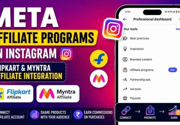 Meta Affiliate Programs on Instagram Professional Dashboard with Flipkart and Myntra Integration