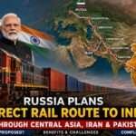 Russia India proposed direct railway route through Central Asia Iran and Pakistan