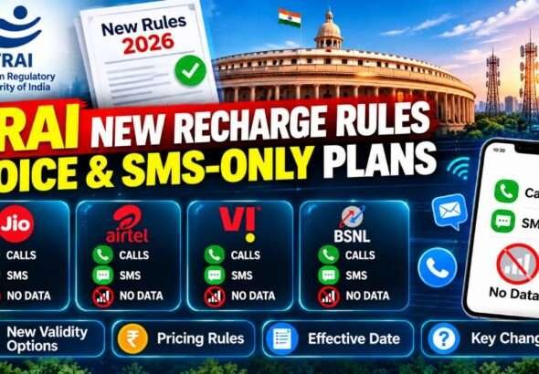 TRAI new recharge rules 2026 for Voice and SMS-only mobile plans without data
