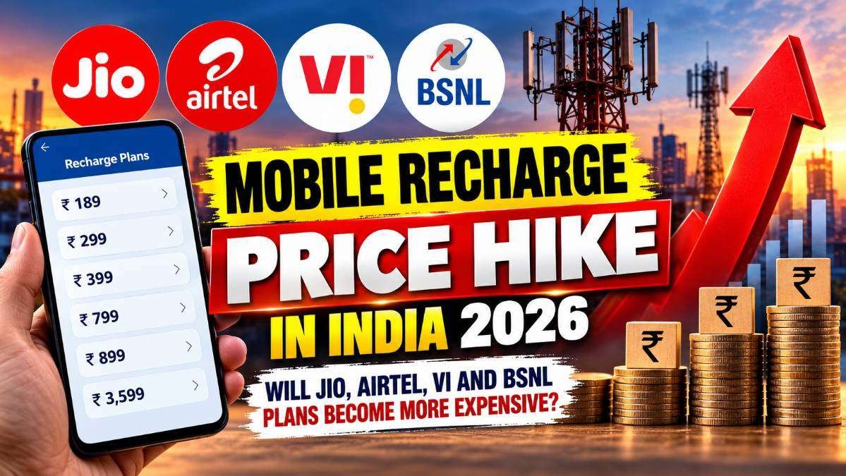 Mobile recharge price hike 2026 in India showing Jio, Airtel, Vi and BSNL with rising recharge costs.