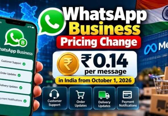 WhatsApp Business Platform pricing change in India from October 2026